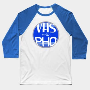 VHS and Pho Baseball T-Shirt